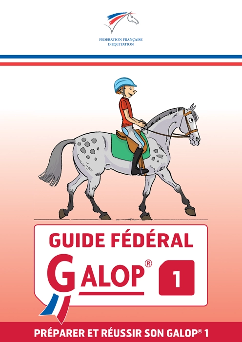 Couverture du Guide Fédéral - Galop 1 de la FFE