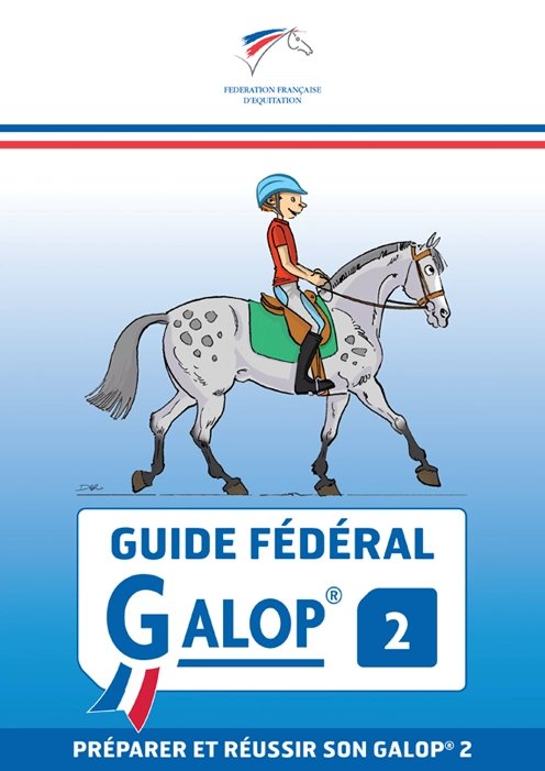 Couverture du Guide Fédéral - Galop 2 de la FFE