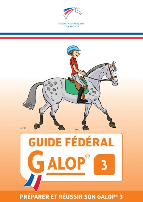 Couverture du Guide Fédéral - Galop 3 de la FFE