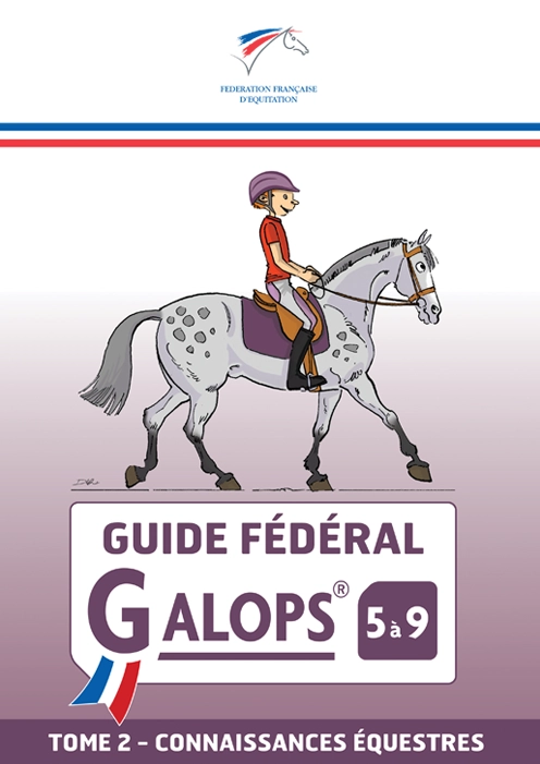 Couverture du Guide Fédéral - Galops 5 à 9 - Tome 2 de la FFE