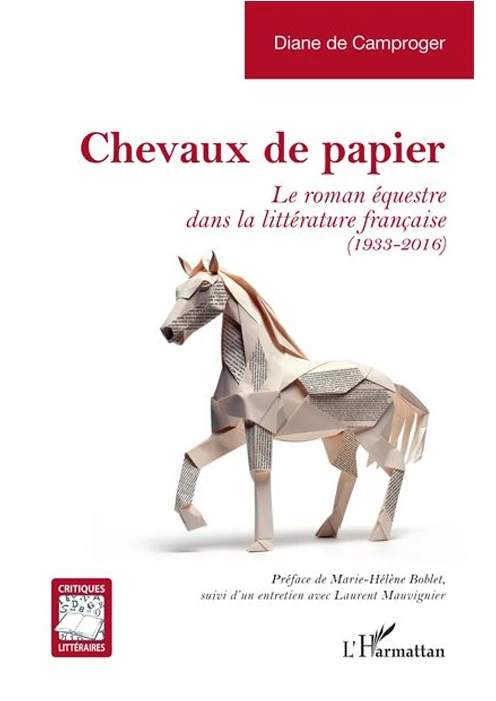 Couverture du livre Chevaux de papier de Diane de Camproger
