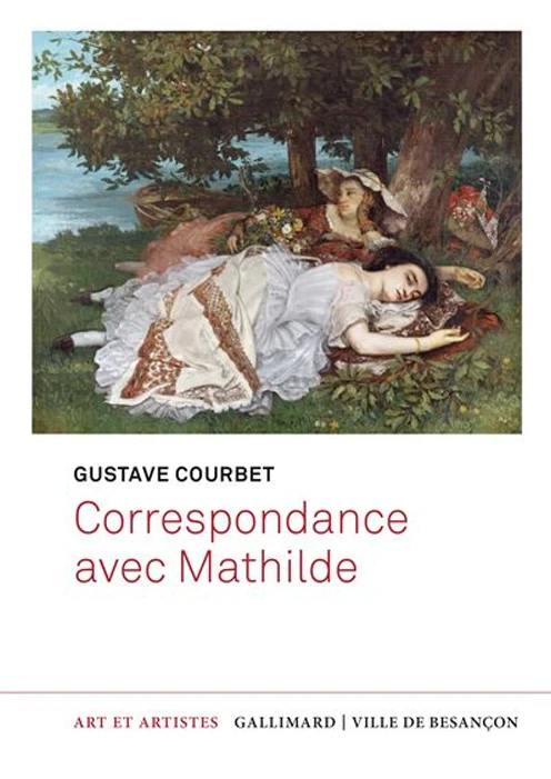 Couverture du livre Correspondance avec Mathilde de Gustave Courbet