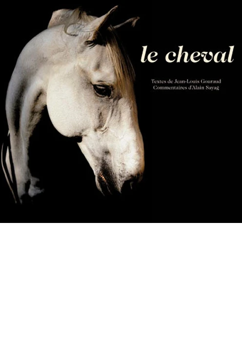 Couverture du livre Le Cheval de Gouraud Jean-Louis, Delpire Robert