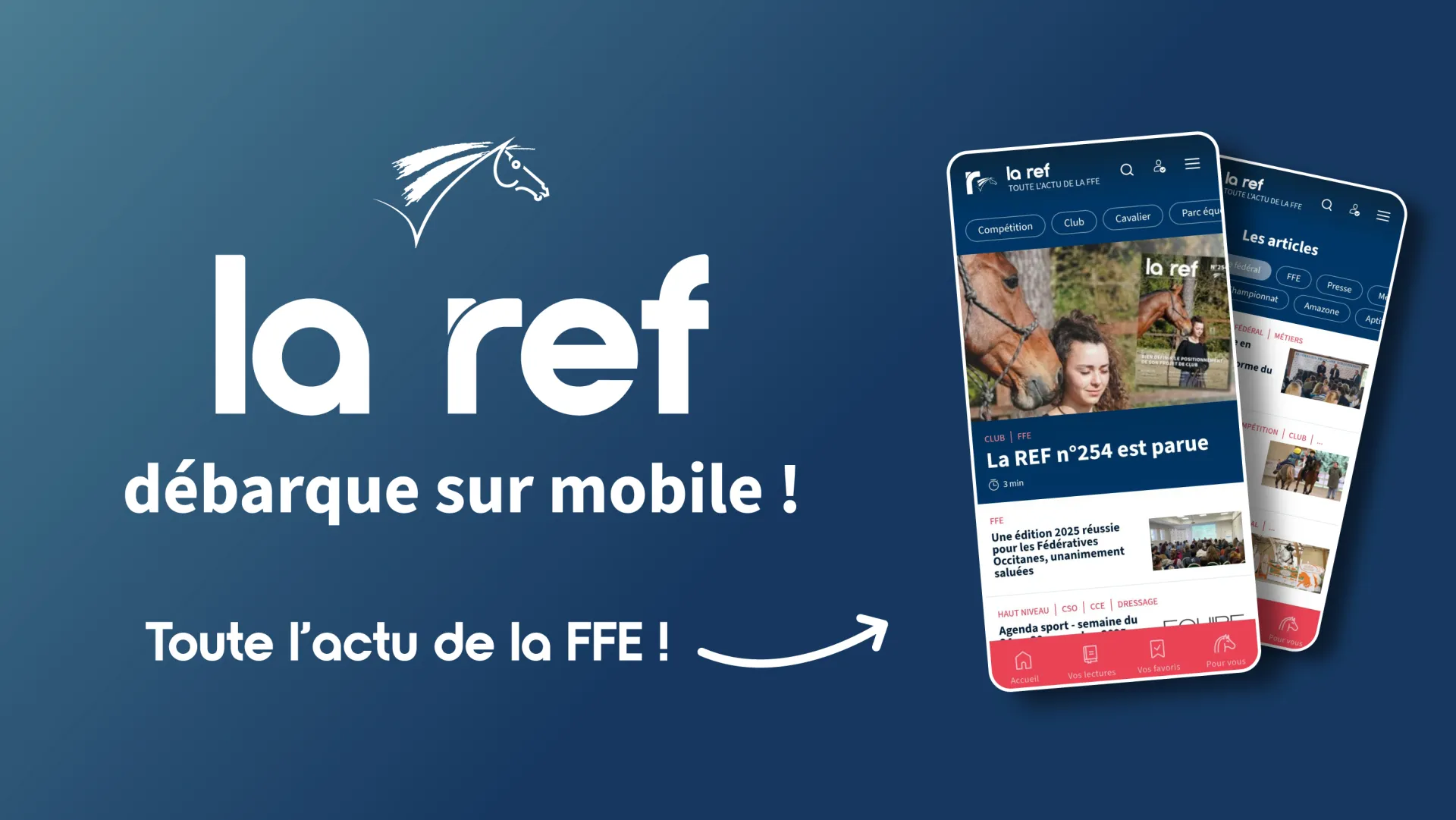 La Fédération Française d’Équitation (FFE) lance “La REF”, sa nouvelle application mobile au service de l’information équestre